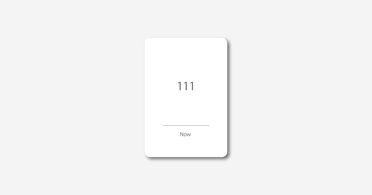 Numbers oracle card "111 – Now" by Timeless Edition