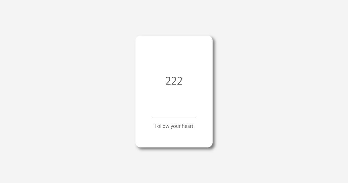 Numbers oracle card "222 – Follow your heart" by Timeless Edition